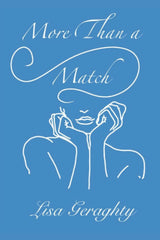 More Than a Match by Lisa Geraghty