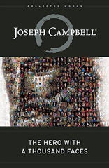 Hero With A Thousand faces by Joseph Campbell