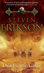 Deadhouse Gates by Steven Erikson