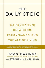 The Daily Stoic by Ryan Holiday
