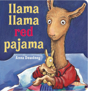 Llama Llama Red Pajama by Anna Dewdney (Board book)