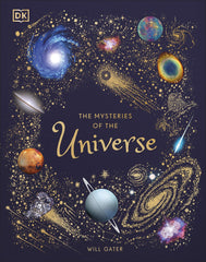 The Mysteries of the Universe by DK (Hardcover)