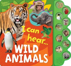 I Can Hear Wild Animals by Lake Press (Board book)